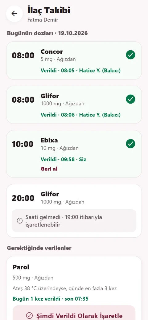 BakımBağ hemşire ekranı: günün ilaç dozları, verildi işaretleri ve saatleri